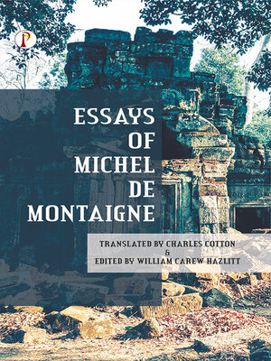 cover image of Essays of Michel De Montaigne